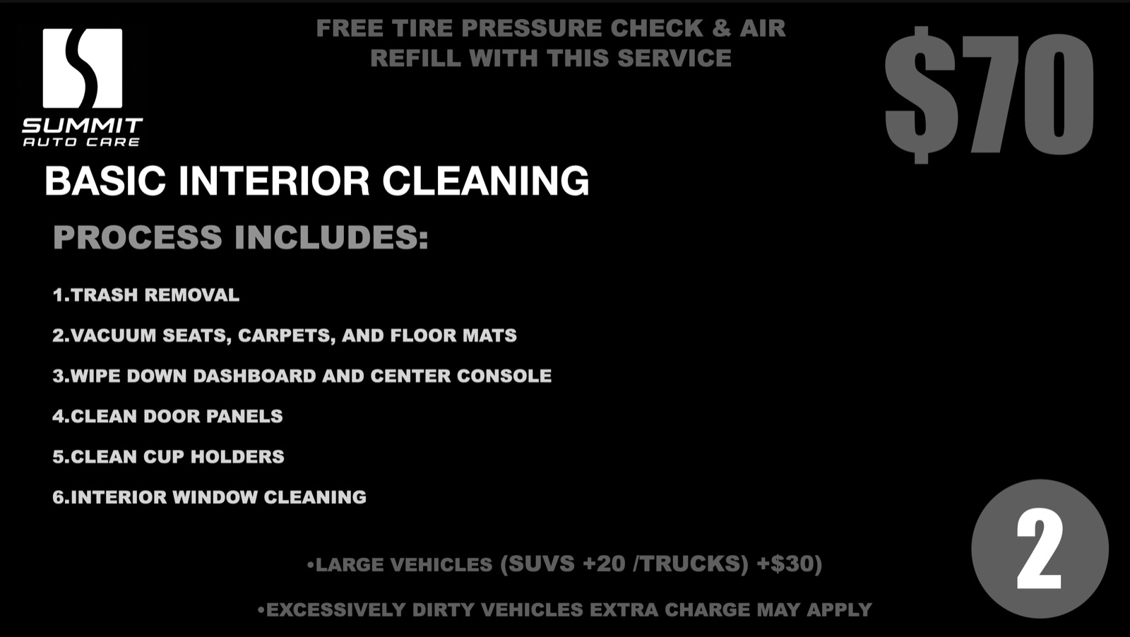 Service 2: Basic Interior Cleaning, $70